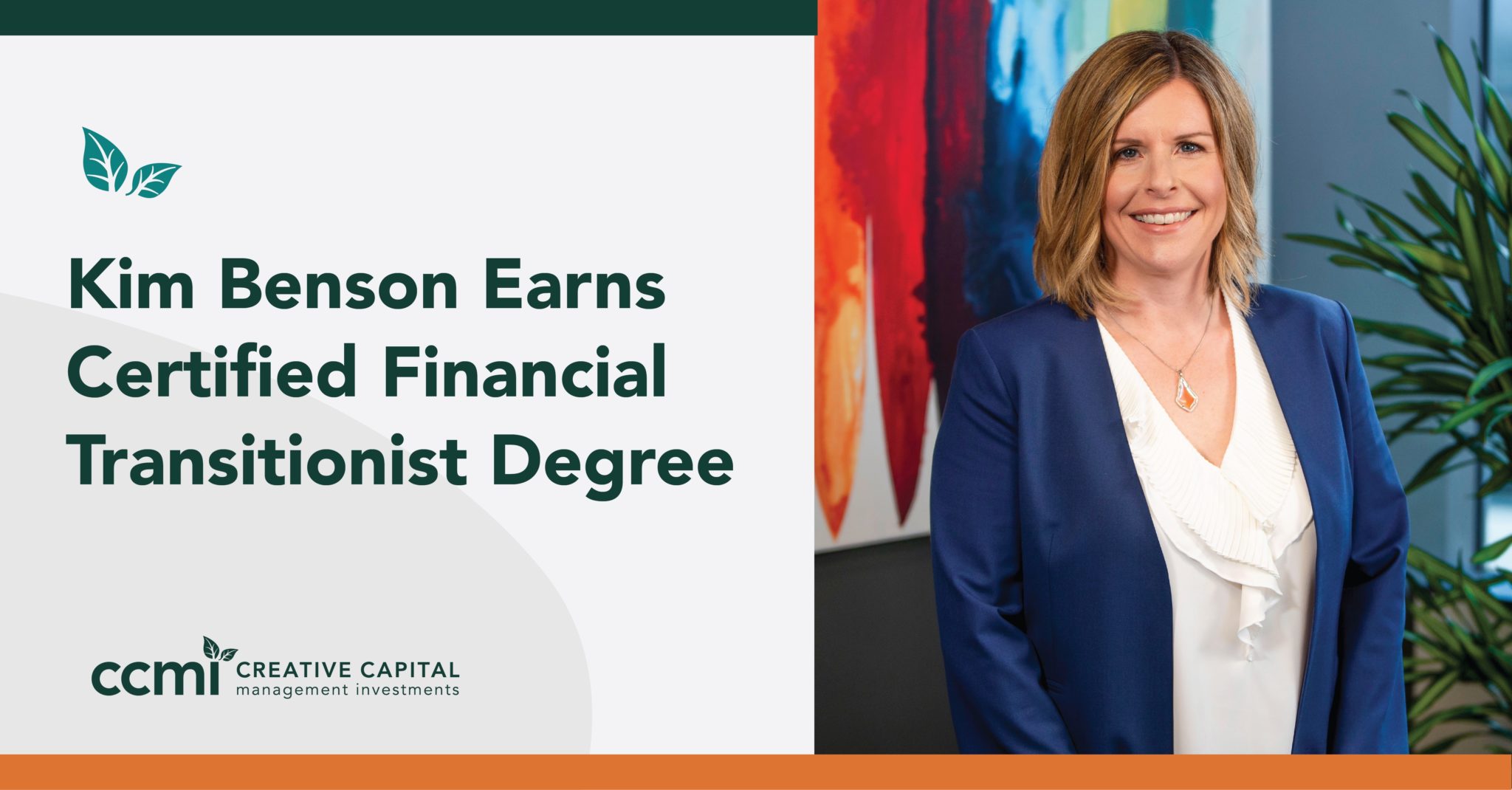 Kim Benson Earns Certified Financial Transitionist Designation CCMI